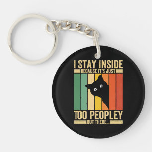 Porte-clefs Chat noir je reste à l'intérieur parce que c'est t