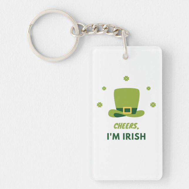 PORTE-CLEFS "CHEERS I'M IRISH" PORTE - CLÉ ACRYLIQUE. PORTE-CL (Devant)