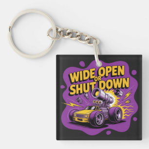 Porte-clefs Chemise de voiture de course drôle Wide Open Or Sh