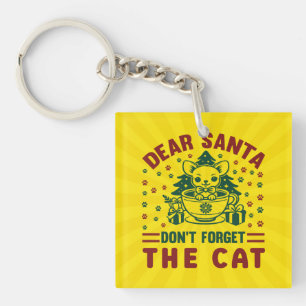 Porte-clefs Cher Père Noël N'oubliez Pas Le Chat De Noël-68175