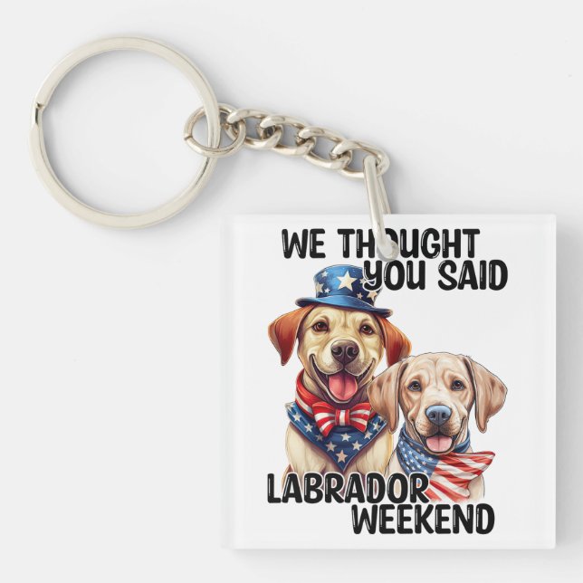 Porte-clefs Chiens du Labrador patriotique Citation d'Humour d (Devant)