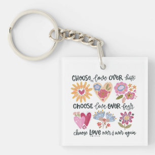 Porte-clefs Choisissez l'amour plutôt que la haine. Choisissez