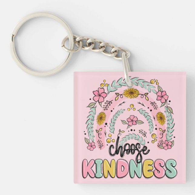Porte-clefs Choose kindness. Inspirational. (Devant)
