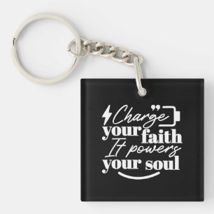 Porte-clefs Citation chrétienne motivante – Rechargez votre fo