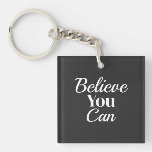Porte-clefs Citation de motivation Croyez en vous