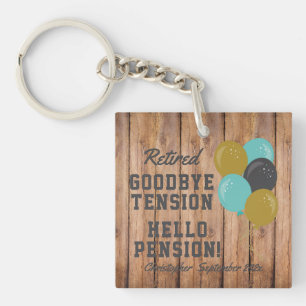 Porte-clefs Citation de retraite rustique d'adieu à la tension