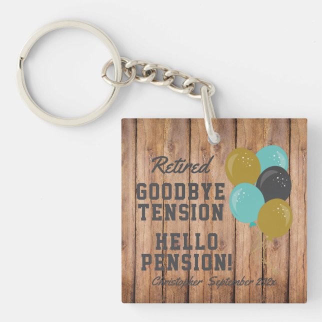Porte-clefs Citation de retraite rustique d'adieu à la tension (Devant)