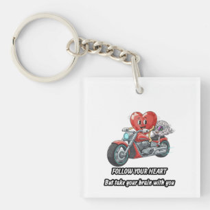 Porte-clefs Citation drôle de motard cœur suivre votre cœur