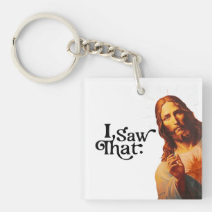 Porte-clefs Citation drôle Jésus Meme J'ai vu ça Christian