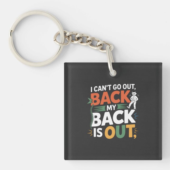 Porte-clefs Citation drôle sur le mal de dos chiropratique (Devant)