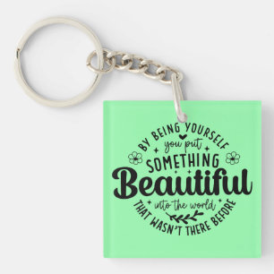 Porte-clefs Citez-vous quelque chose de beau