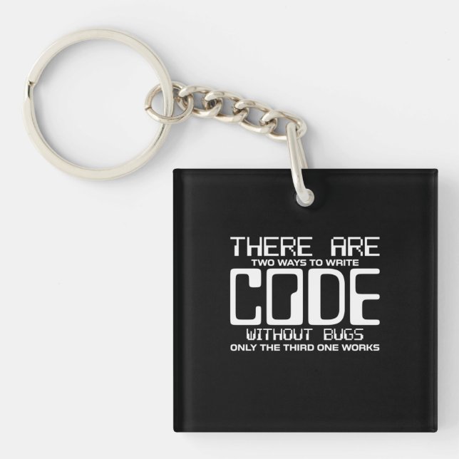 Porte-clefs Code Écriture Programmer sans bogues (Devant)
