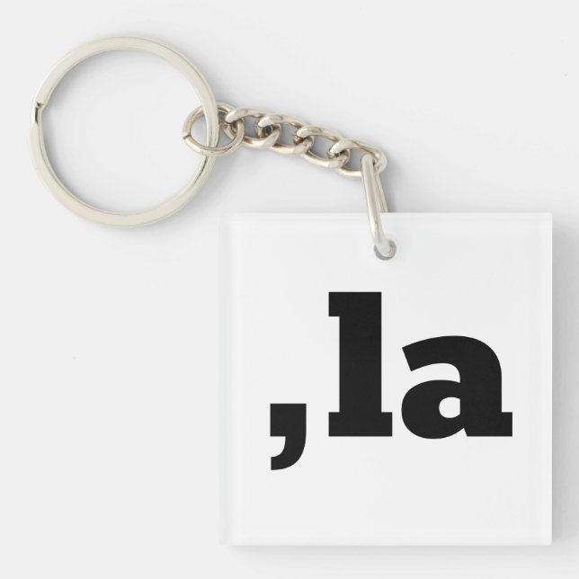 Porte-clefs Comma La Kamala Harris - Conception de texte custo (Devant)