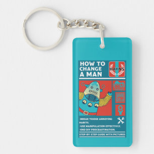 Porte-clefs Comment changer un homme