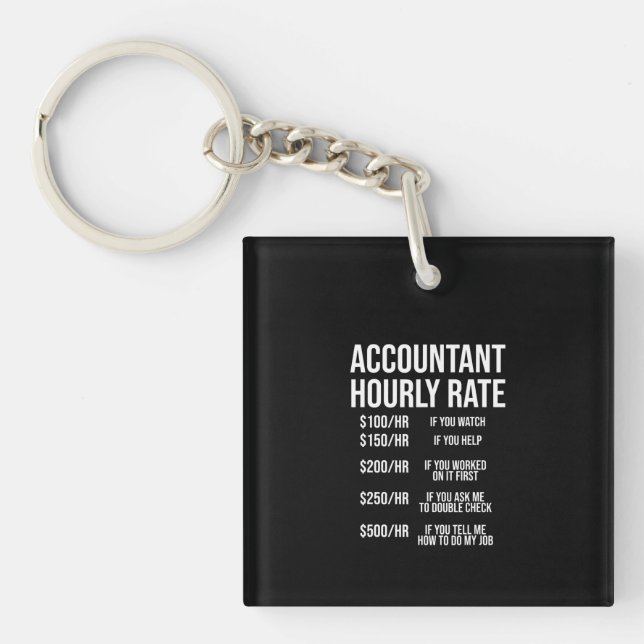 Porte-clefs Comptable amusant Humour comptable à taux horaire  (Devant)