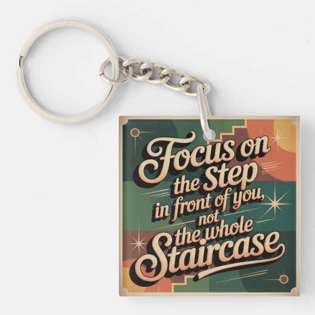 Porte-clefs Concentrez-vous sur le pas devant vous (Devant)