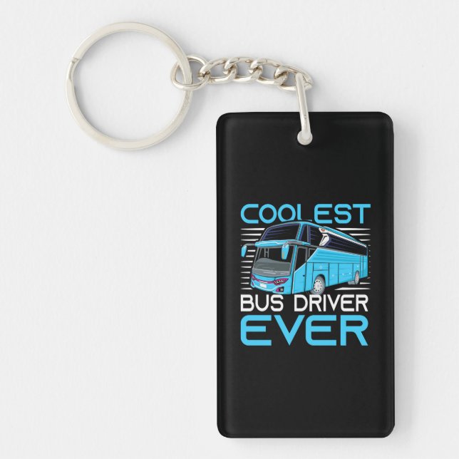 Porte-clefs Conducteur de bus le plus froid jamais (Devant)