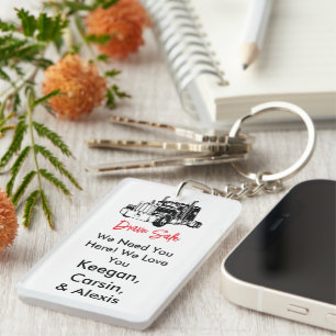 Porte-clefs Conduisez en toute sécurité, quelqu'un vous aime