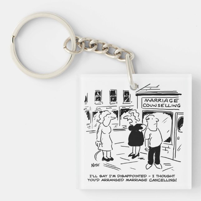 Porte-clefs Conseils sur le mariage, pas annuler (Devant)
