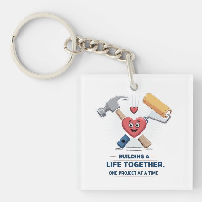 Porte-clefs Construire une vie ensemble | Maison de couple DIY (Devant)