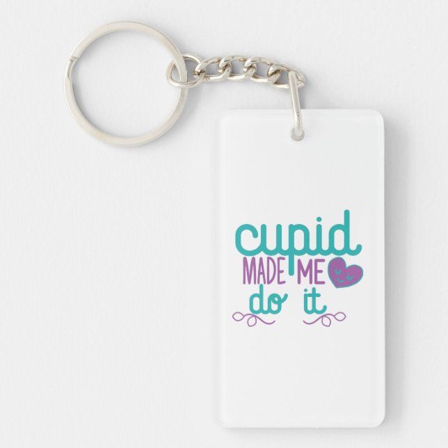 Porte-clefs Couple Cadeau Cupid M'A Fait Le Faire (Devant)