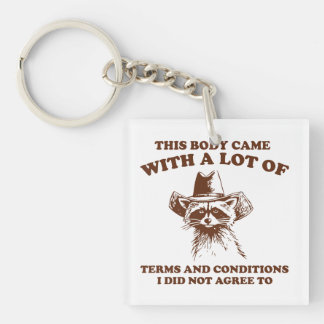 Porte-clefs Cowboy Raccoon Sarcastic Quote Graphic