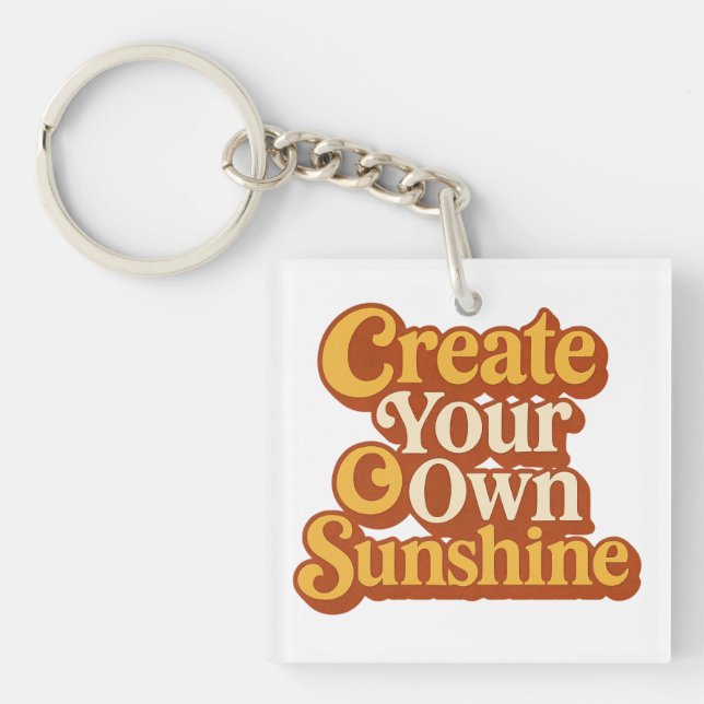 Porte-clefs Créez Votre Propre Soleil Rétro  (Devant)