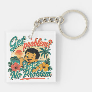 Porte-clefs Culture hawaïenne - Obtenir un problème