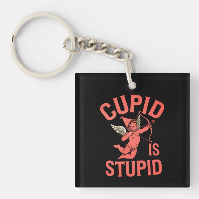 Porte-clefs Cupid est stupide drôle de la Saint-Valentin (Devant)