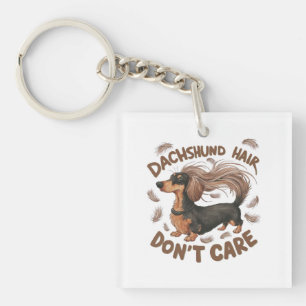 Porte-clefs Dachshund Hair, ne t'en fais pas