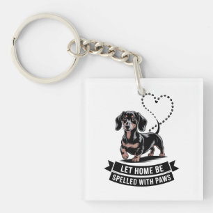 Porte-clefs Dachshund Laissez Maison Être Écrit Avec Des Patte