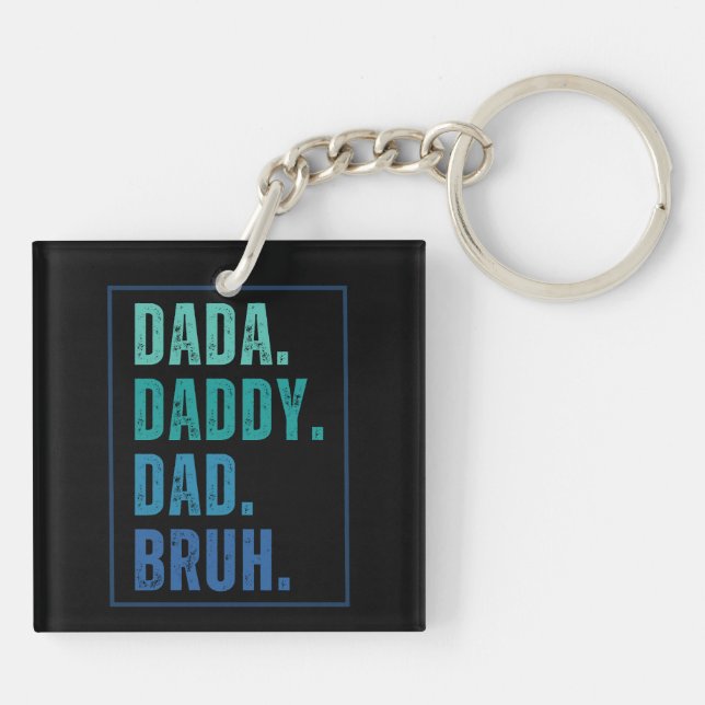 Porte-clefs Dada Daddy Papa Bruh en détresse Fête des pères bl (Dos)