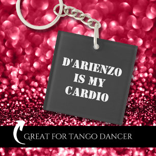 Porte-clefs D'Arienzo est mon cardio Tanguero Argentine Tango
