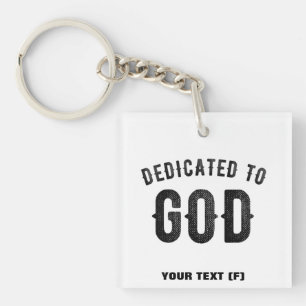 PORTE-CLEFS DÉDIÉ À DIEU COOL PERSONNALISABLE NOIR TEXTE