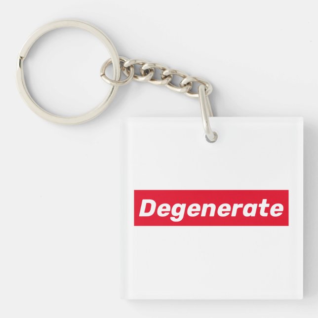 Porte-clefs Dégénérescence (but cool) (Devant)