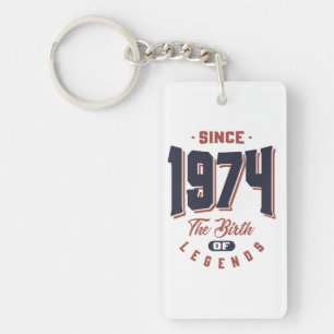 Porte-clefs Depuis 1974 La Naissance Des Légendes Cadeau Anniv