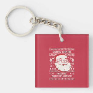Porte-clefs Désolé Santa Amis Mauvaise Influence Noël Laid