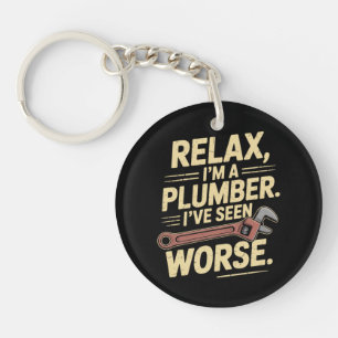 Porte-clefs Détendez-vous, je suis plombier - Plombier drôle