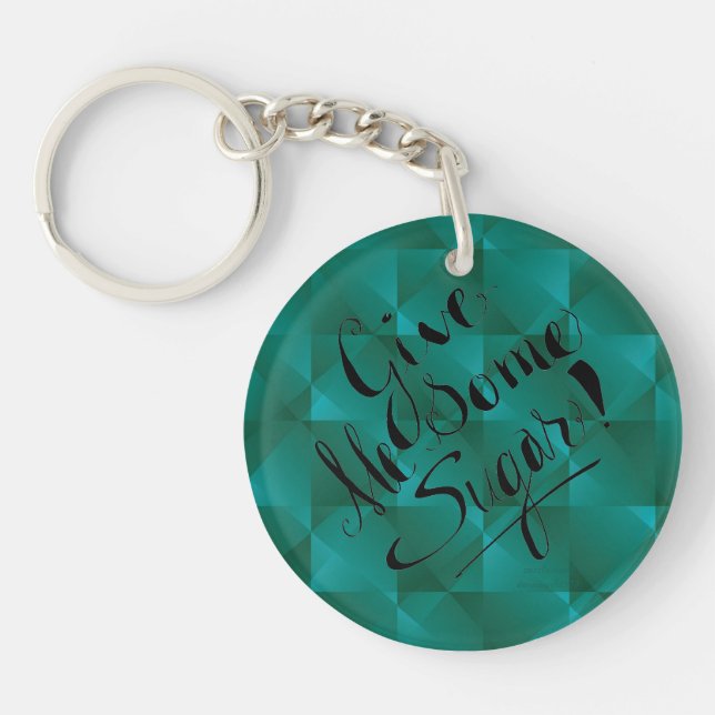 Porte-clefs Donne-moi un Porte - clé vert sucre (Devant)