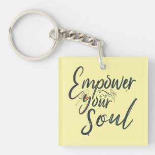 Porte-clefs "Donner du pouvoir à votre âme - Lancer de motivat