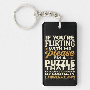 Porte-clefs Draguer avec moi s'il vous plaît énigme confuse dr