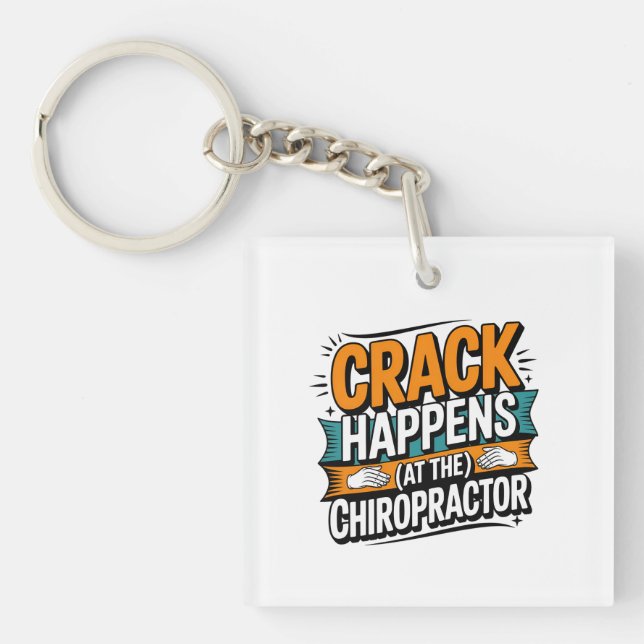 Porte-clefs Drôle Chiropratique Citation Spine Crack Humour (Devant)