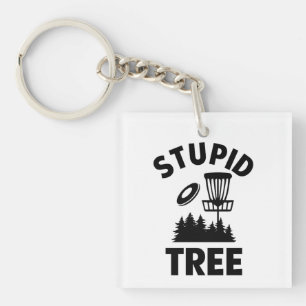 Porte-clefs Drôle Disque Golf Devis Stupid Tree