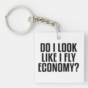 Porte-clefs Drôle On dirait que je voyage en classe économique