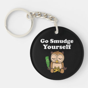 Porte-clefs Drôle Spirituel Go Smudge Yourself Owl Méditer