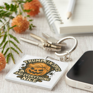Porte-clefs Drôle "Trumpkin Spice & Everything Nice" Halloween