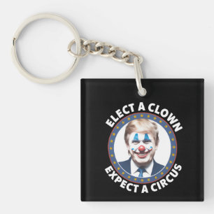 Porte-clefs Élisez un Clown, Attendez un Cirque Drôle de Polit