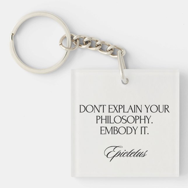 Porte-clefs Embody Your Philosophy Modern Elegant Stoic Chic (Devant)