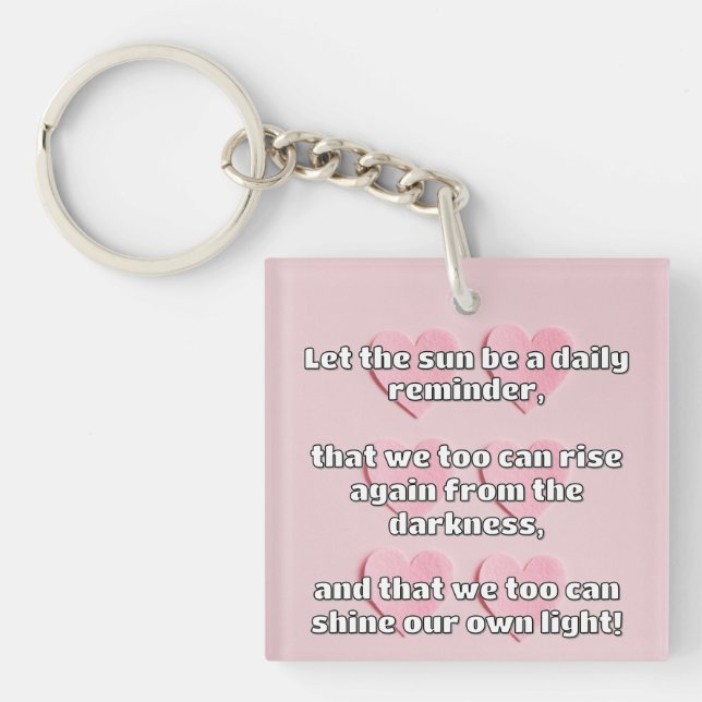 Porte-clefs Empath Shine Positive Encouragement Citation (Devant)