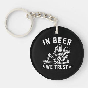 Porte-clefs En bière, nous avons confiance squelette rafraîchi